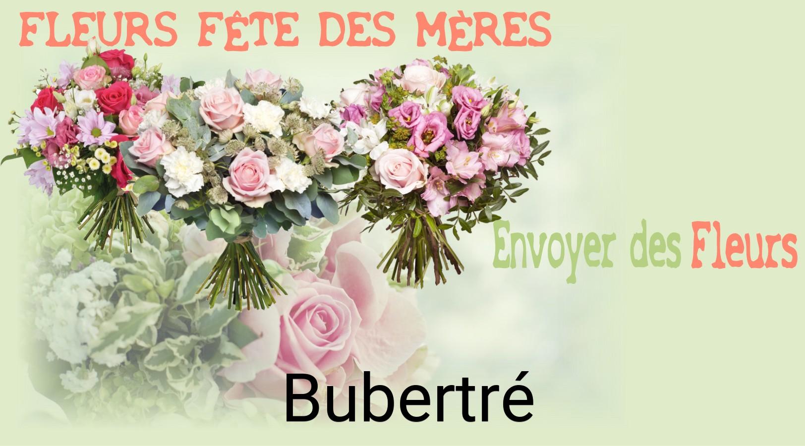 Bouquet de Fête des Mères livré à Bubertré